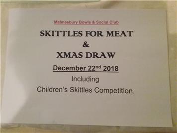 - Skittles for Meat & Xmas Draw
